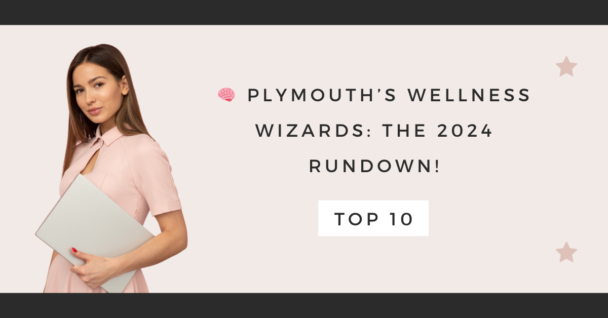 Plymouth’s Wellness Wizards: The 2024 Rundown!