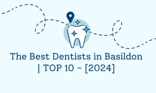The Best Dentists in Basildon | TOP 10 – [2024]
