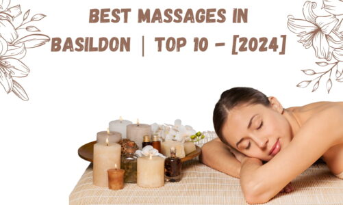 Best Massages in Basildon | TOP 10 – [2024]