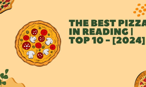 The Best Pizza in Reading | TOP 10 - [2024]