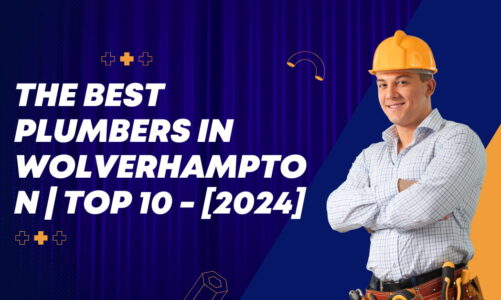 The Best Plumbers in Wolverhampton | TOP 10 - [2024]